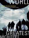 World's Greatest Architect (eBook): Making, Meaning, and Network Culture